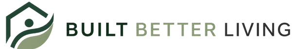 BUILT BETTER LIVING